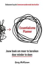 Essentialisme Planner (9789043937337, Greg McKeown), Boeken, Psychologie, Verzenden, Nieuw