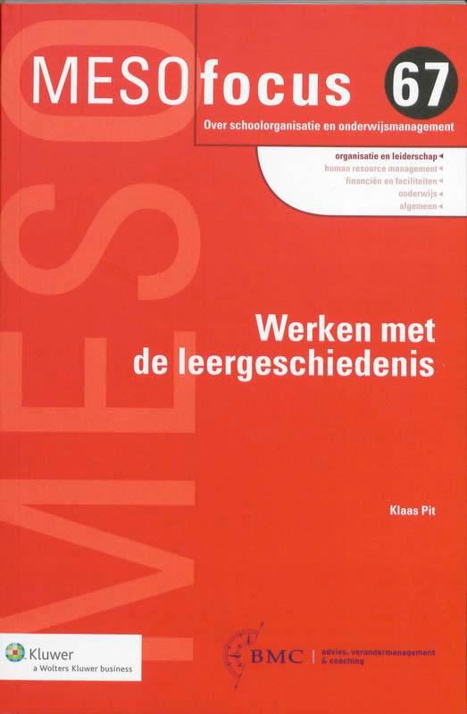 Werken met de leergeschiedenis / Meso focus / 6 K. Pit, Boeken, Studieboeken en Cursussen, Zo goed als nieuw, Verzenden