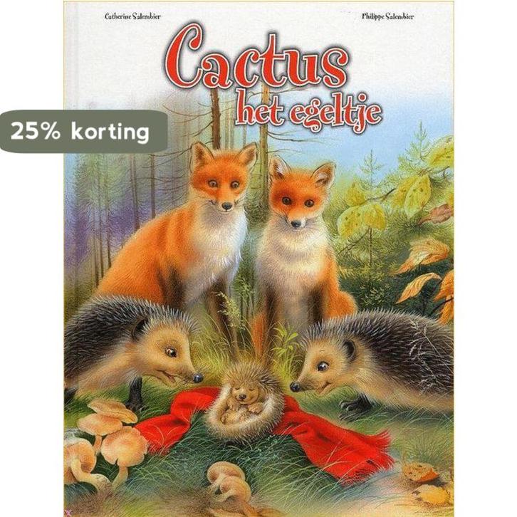Cactus Het Egeltje 9789041217424 Catherine Salembier, Boeken, Kinderboeken | Kleuters, Gelezen, Verzenden