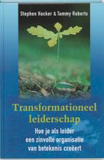 Transformationeel leiderschap 9789077341131 S. Hacker, Verzenden, Zo goed als nieuw, S. Hacker
