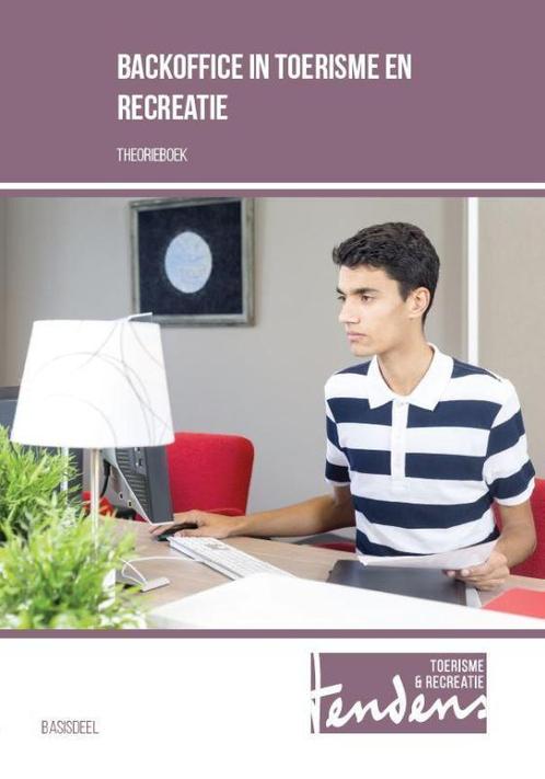 Backoffice in toerisme en recreatie / Tendens 9789037228502, Boeken, Schoolboeken, Gelezen, Verzenden