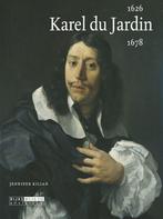 Karel du Jardin 9789086890309, Livres, J. Kilian, Verzenden