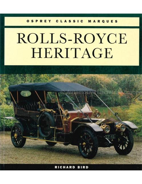 ROLLS-ROYCE HERITAGE (OSPREY CLASSIC MARQUES), Livres, Autos | Livres