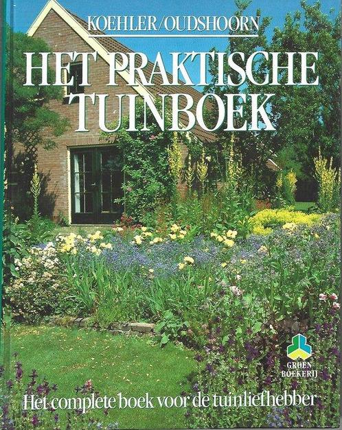 Het praktische tuinboek 9789021004334, Boeken, Natuur, Gelezen, Verzenden