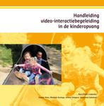 Handleiding video-interactiebegeleiding in de kinderopvang, Boeken, Studieboeken en Cursussen, Verzenden, Gelezen, Josette Hoex