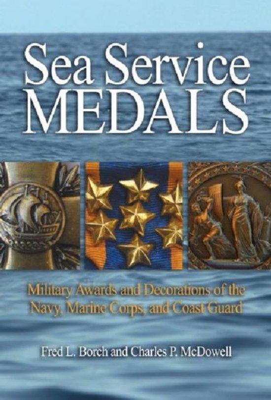 Sea Service Medals 9781591140894 Fred L. Borch, Boeken, Taal | Engels, Zo goed als nieuw, Verzenden
