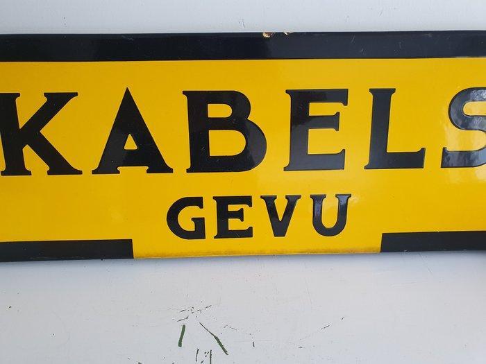 Oud origineel emaille bord met de tekst; KABELS GEVU  -, Antiek en Kunst, Antiek | Wandborden en Tegels