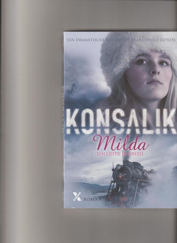 Milda, een liefde in Siberie 9789401602372 Heinz G. Konsalik, Boeken, Romans, Gelezen, Verzenden