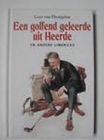 Een golfend geleerde uit Heerde 9789056950101, Boeken, Stripverhalen, Verzenden, Gelezen, C. van Drongelen