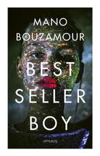 Bestsellerboy 9789044637045, Boeken, Gelezen, Mano Bouzamour, Verzenden