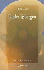 Onder ijsbergen / Salamander / 725 9789021497259 J. Bernlef, Verzenden, Gelezen, J. Bernlef