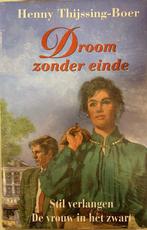 DROOM ZONDER EINDE 9789020525427 THIJSSING-BOER HENNY, Verzenden, Gelezen, THIJSSING-BOER HENNY