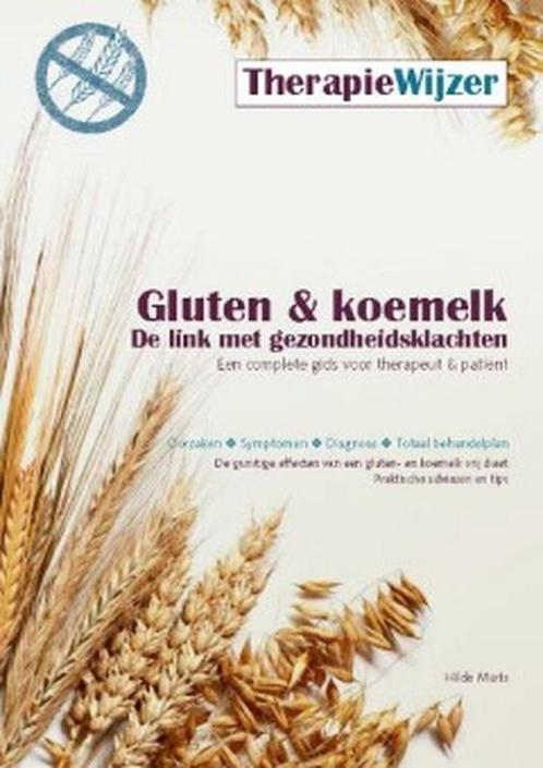 Gluten en koemelk: de link met gezondheidsklachten /, Boeken, Gezondheid, Dieet en Voeding, Zo goed als nieuw, Verzenden