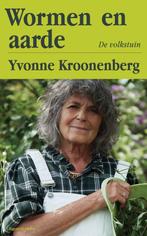 Wormen en aarde 9789493420274 Yvonne Kroonenberg, Verzenden, Zo goed als nieuw, Yvonne Kroonenberg