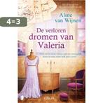 De verloren dromen van Valeria 9789022595794, Verzenden, Zo goed als nieuw, Aline van Wijnen