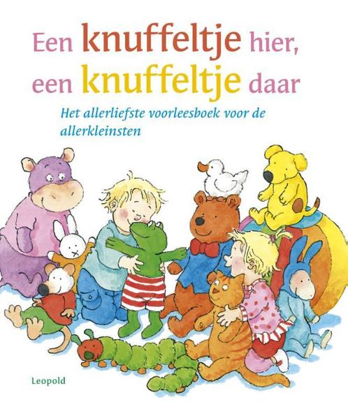 Een knuffeltje hier, een knuffeltje daar 9789025864057, Boeken, Kinderboeken | Kleuters, Gelezen, Verzenden