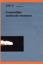 Vrouwelijke Arabische stemmen 9789460018381 DW B, Verzenden, Gelezen, DW B