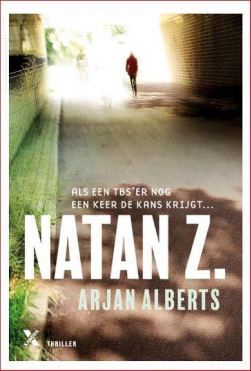 Natan Z. 9789401611497 Arjan Alberts, Boeken, Thrillers, Zo goed als nieuw, Verzenden