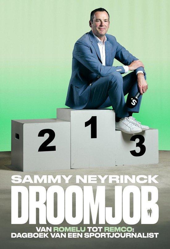 Droomjob 9789464983524 Sammy Neyrinck, Boeken, Hobby en Vrije tijd, Zo goed als nieuw, Verzenden