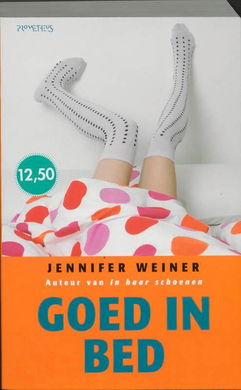 Goed in bed 9789044608397 Jennifer Weiner, Livres, Romans, Envoi