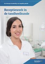Receptiewerk in de tandheelkunde 9789083050102, Verzenden, Zo goed als nieuw, M.C.D. Labrujere