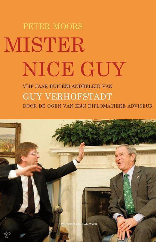 Mister Nice Guy 9789056179205, Boeken, Politiek en Maatschappij, Zo goed als nieuw, Verzenden