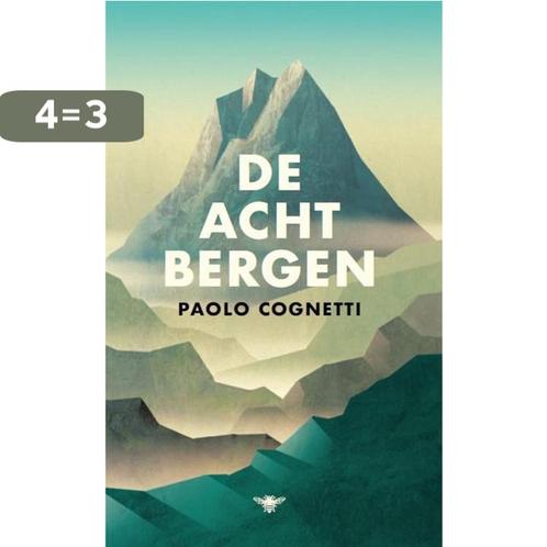 De acht bergen (special) 9789403123011 Paolo Cognetti, Boeken, Romans, Gelezen, Verzenden