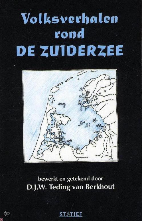 Jantje Van Sluis En Andere Volksverhalen Uit Zeeland, Livres, Littérature, Envoi