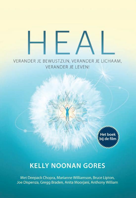 Heal 9789460151965 Kelly Noonan Gores, Boeken, Gezondheid, Dieet en Voeding, Gelezen, Verzenden