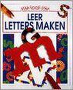 Leer letters maken / Stap voor stap 9789054571070 F. Watt, Boeken, Verzenden, Gelezen, F. Watt
