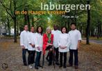 Inburgeren in de Haagse Keuken 9789080341500 Marjan van Lier, Verzenden, Zo goed als nieuw, Marjan van Lier