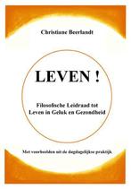 Leven! 9789075849479 Christiane Beerlandt, Verzenden, Christiane Beerlandt