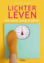 Lichter leven 9789462722460 Liselotte Delwel, Boeken, Verzenden, Zo goed als nieuw, Liselotte Delwel