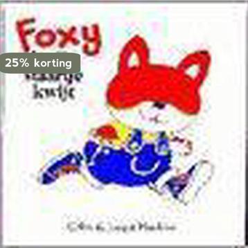 Foxy is zijn staartje kwijt / Foxy 9789056950040 C. Hawkins, Verzenden, C. Hawkins