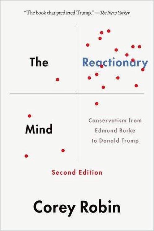 The Reactionary Mind 9780190692001 Corey Robin, Boeken, Overige Boeken, Zo goed als nieuw, Verzenden