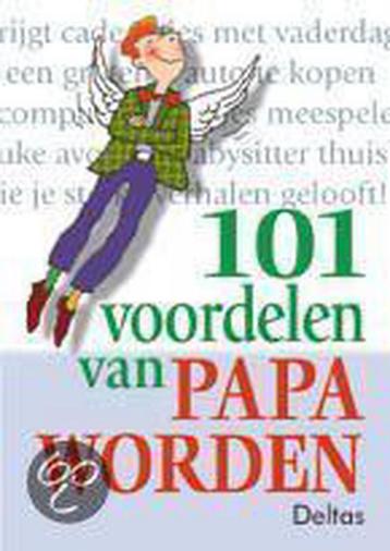 101 voordelen van papa worden 9789024380039 G. Bauweleers, Verzenden, G. Bauweleers