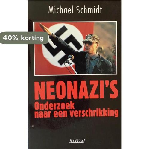 Neonazis 9789025403386 Schmidt, Boeken, Overige Boeken, Gelezen, Verzenden