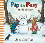 Pip en Posy in de sneeuw / Pip en Posy 9789025771645, Boeken, Kinderboeken | Baby's en Peuters, Verzenden, Gelezen, Axel Scheffler