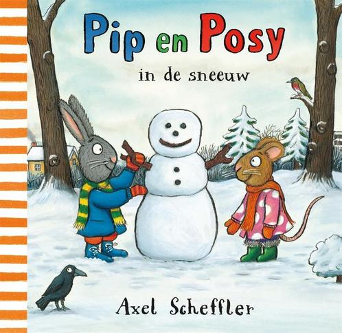 Pip en Posy in de sneeuw / Pip en Posy 9789025771645, Boeken, Kinderboeken | Baby's en Peuters, Gelezen, Verzenden