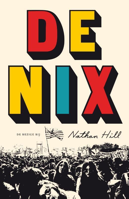 De Nix 9789023401162 Nathan Hill, Boeken, Romans, Gelezen, Verzenden