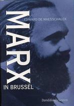 MARX IN BRUSSEL 9789058263322 Maesschalck, Boeken, Verzenden, Gelezen, Maesschalck