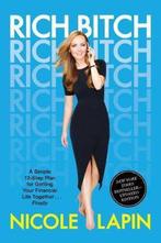 Rich Bitch 9780062998866 Nicole Lapin, Verzenden, Gelezen, Nicole Lapin