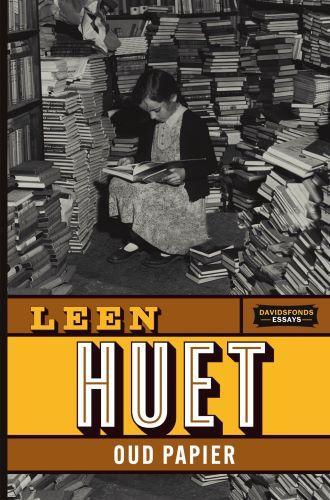 Oud papier 9789002269301 Leen Huet, Boeken, Literatuur, Zo goed als nieuw, Verzenden