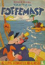 Kaptein Fokkemast - De slimme gedaghten van Gladsnuit -..., Verzenden, Rigal, André.