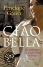 Ciao Bella 9789045848235, Penelope Green, Verzenden