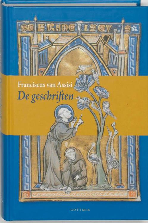 De geschriften 9789025739034 Franciscus van Assisi, Boeken, Godsdienst en Theologie, Gelezen, Verzenden