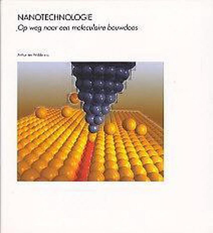 Nanotechnologie / Wetenschappelijke bibliotheek / 63, Boeken, Techniek, Gelezen, Verzenden