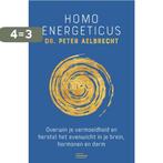 Homo Energeticus 9789022336533 Peter Aelbrecht, Boeken, Gezondheid, Dieet en Voeding, Verzenden, Zo goed als nieuw, Peter Aelbrecht