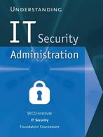 Understanding IT-Security Administration 9789082978124, Boeken, Verzenden, Zo goed als nieuw, Hans De Vries