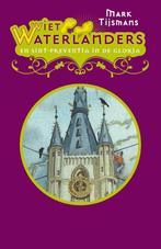 Sint-Preventia in de gloria / Wiet Waterlanders / 3, Boeken, Kinderboeken | Jeugd | 10 tot 12 jaar, Verzenden, Zo goed als nieuw